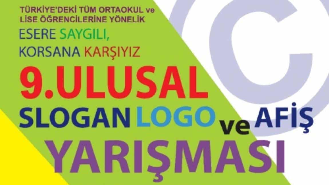 Esere Saygılı, Korsana Karşıyız 9. Ulusal Slogan Logo Ve Afiş Yarışması